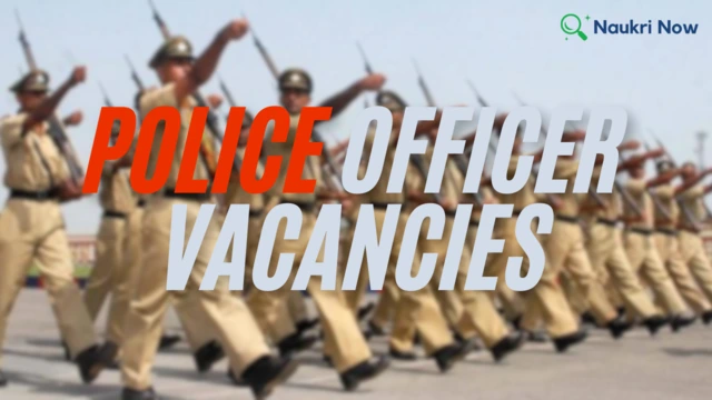 New Police Officer Vacancies